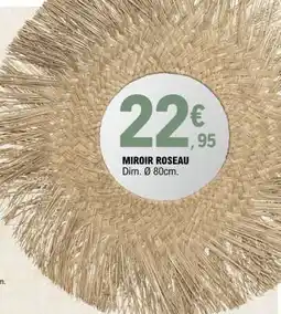 E.Leclerc MIROIR ROSEAU offre
