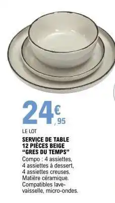 E.Leclerc SERVICE DE TABLE 12 PIÈCES BEIGE 'GRES DU TEMPS' offre