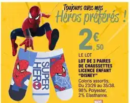 E.Leclerc LOT DE 3 PAIRES DE CHAUSSETTES LICENCE ENFANT “DISNEY” offre