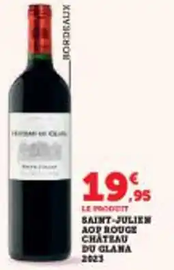 Super U Saint-julien aop rouge chateau du glana offre