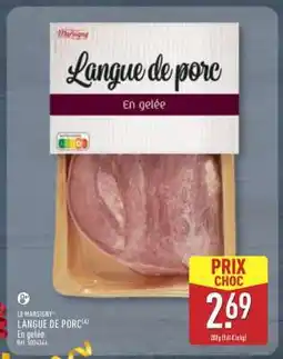 ALDI LE MARSIGNY LANGUE DE PORC offre