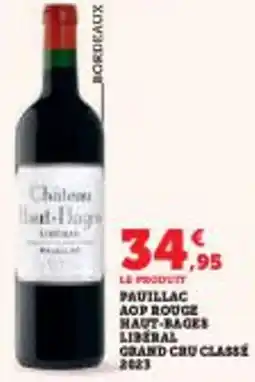 Super U Pauillac aop rouge haut-bages liberal grand cru classe 2023 offre