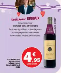 Super U Saint-mont aop rouge reserve de compostelle offre
