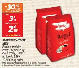 Netto 36 dosettes café régal netto offre