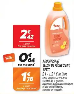Netto Adoucissant elixir de pêche 2 en 1 netto offre