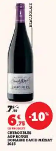 Super U Chirgubles aop rouge domaine david meziat 2023 offre