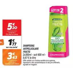Netto Shampooing antipelliculaire fructis offre