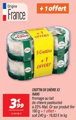 Netto Crottin de chèvre x3 rians offre