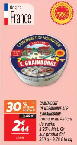 Netto Camembert de normande aop e.graindorge offre