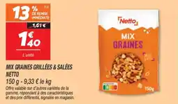 Netto Mix graines grillées & salées netto offre
