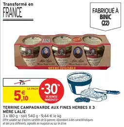 Intermarché Hyper Terrine campagnarde aux fines herbes x 3 mère lalie offre