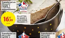 Intermarché Hyper Rillettes du mans à l'ancienne prunier offre