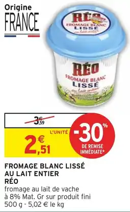 Intermarché Hyper Fromage blanc lissé au lait entier réo offre