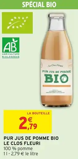 Intermarché Hyper Pur jus de pomme bio le clos fleuri offre