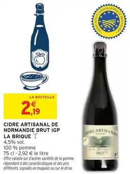 Intermarché Hyper Cidre artisanal de normandie brut igp la brique offre