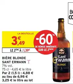 Intermarché Hyper Bière blonde sant erwann offre
