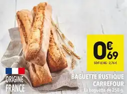 Supeco Baguette rustique carrefour offre