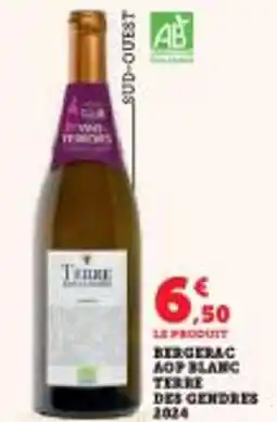 Super U Bergerac aop blanc terre des gendres 2024 offre