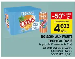 Supeco Oasis Boisson aux fruits Tropical offre