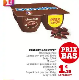 U Express Danette DESSERT DANETTE offre