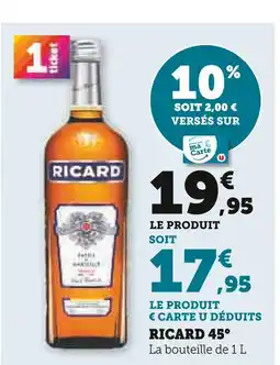 U Express Ricard Ricard 45° offre
