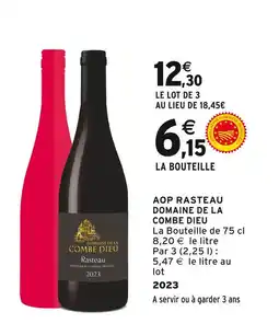 Intermarché Domaine de la Combe Dieu AOP Rasteau offre