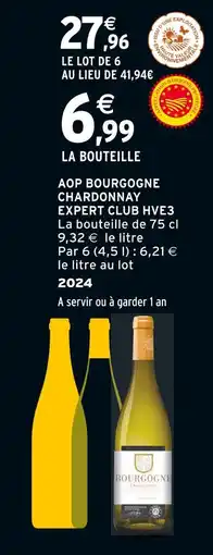 Intermarché EXPERT CLUB AOP Bourgogne Chardonnay offre