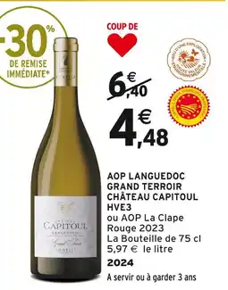 Intermarché CHATEAU CAPITOU AOP Languedoc Grand Terroir offre