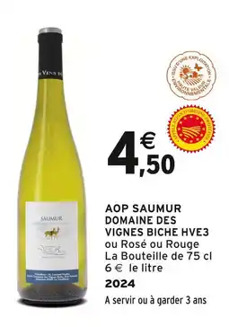 Intermarché Domaine des Vignes Biche AOP saumur hve3 offre