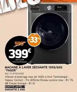 E.Leclerc Fagor - machine à laver séchante 10kg/6kg offre