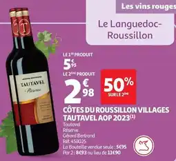 Auchan Supermarché Gérard bertrand - cotes du roussillon villages tautavel aop 2023 offre