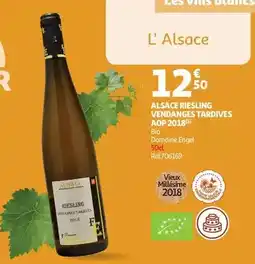 Auchan Supermarché Vendanges tardives - alsace riesling aop 2018 offre