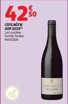 Auchan Supermarché Côte rôtie aop 2023 offre