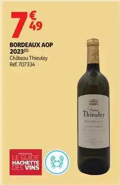 Auchan Supermarché Hachette - bordeaux aop 2023 offre