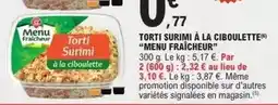 E.Leclerc Signal - torti surimi à la ciboulette offre