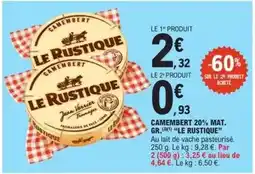 E.Leclerc Le rustique - camembert offre