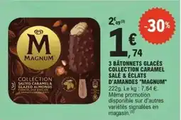 E.Leclerc Magnum - 3 bâtonnets glacés collection caramel sale & éclats d'amandes offre