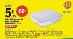 E.Leclerc Pyrex - boite rectangulaire avec couvercle transparent offre