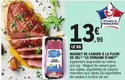 E.Leclerc Canard - magret de à la fleur de sel offre