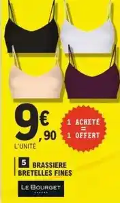 E.Leclerc Le bourget - brassiere bretelles fines offre