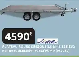 Rural Master Plateau roues dessous 3.5 m - 2 essieux offre