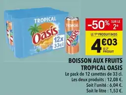 Supeco Boisson aux fruits tropical oasis offre