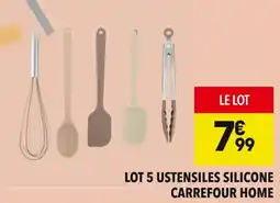 Supeco Lot 5 ustensiles silicone carrefour home offre