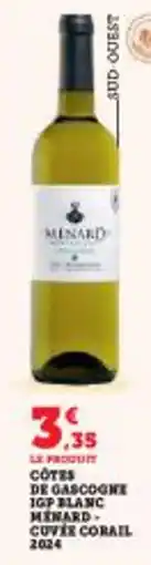 Super U Cotes de gascogne igp blanc menard cuvex corail offre