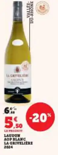 Super U Laudun aop blanc la griveliere 2024 offre