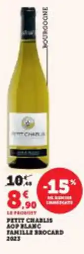 Super U Petit chablis mop blanc tamille brocard 2023 offre