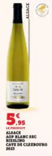 Super U Alsace aop blanc sec riesling cave de cleebourg 2023 offre