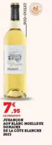 Super U Jurancon aop blanc moelleux donaine de la cote blanche 2023 offre