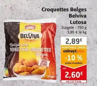 Colruyt Croquettes Belges Belviva Lutosa offre