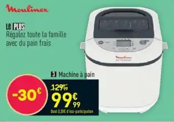 Conforama Machine à pain offre